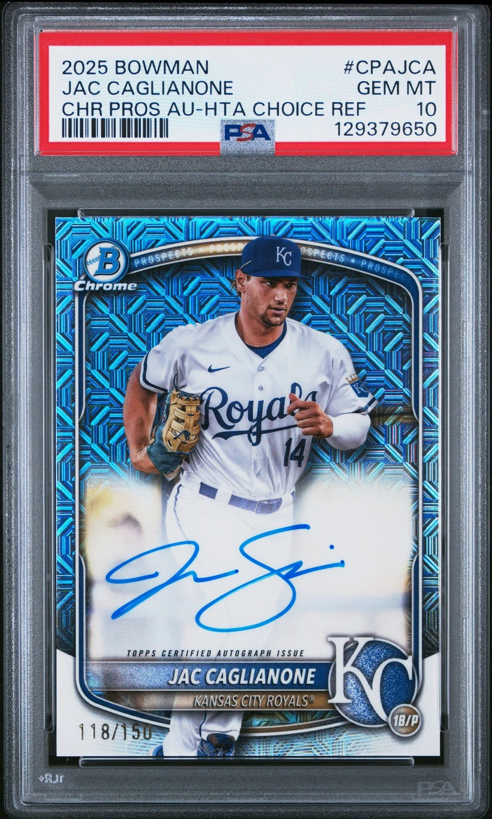2025 Bowman Chrome 118/150 Jac Caglianone Auto PSA 10 - HTA Choice Refractor Flawless / Gorgeous Rookie Card!